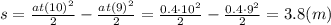 s= \frac{at(10)^2}{2} - \frac{at(9)^2}{2} = \frac{0.4\cdot10^2}{2} - \frac{0.4\cdot9^2}{2} =3.8(m)