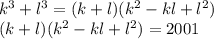 k^3+l^3= (k+l)(k^2-kl+l^2)\\&#10;(k+l)(k^2-kl+l^2)=2001\\&#10;