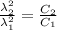 \frac{\lambda_{2}^{2}}{\lambda_{1}^{2}}= \frac{C_{2}}{C_{1}}