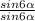 \frac{sin6 \alpha }{sin6 \alpha }