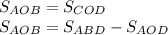 S_{AOB}=S_{COD}\\S_{AOB}=S_{ABD}-S_{AOD}