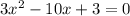 3x^2-10x+3=0