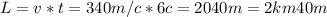 L=v*t=340m/c*6c=2040m=2km40m