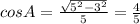 cosA= \frac{\sqrt{5^2-3^2}}{5}=\frac{4}{5}