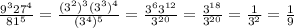 \frac{ 9^{3} 27^{4} }{81^{5}} = \frac{( 3^{2}) ^{3}( 3^{3} )^{4} }{ (3^{4} )^{5} } = \frac{ 3^{6} 3^{12} }{ 3^{20} }= \frac{ 3^{18} }{ 3^{20} } = \frac{1}{ 3^{2} } = \frac{1}{9}
