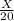 \frac{X}{20}