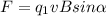 F=q _{1} vBsin \alpha