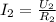 I _{2} = \frac{U _{2} }{R _{2} }