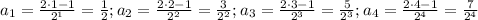 a_1=\frac{2\cdot 1-1}{2^1}=\frac{1}{2}; a_2=\frac{2\cdot 2-1}{2^2}=\frac{3}{2^2}; a_3=\frac{2\cdot 3-1}{2^3}=\frac{5}{2^3}; a_4=\frac{2\cdot 4-1}{2^4}=\frac{7}{2^4}