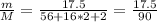 \frac{m}{M} =\frac{17.5}{56+16*2+2} =\frac{17.5}{90}