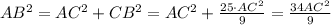 AB^2=AC^2+CB^2=AC^2+ \frac{25\cdot AC^2}{9} = \frac{34AC^2}{9}