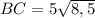 BC = 5 \sqrt{8,5}