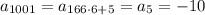 a_{1001}=a_{166\cdot6+5}=a_5=-10