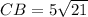 CB=5 \sqrt{21}