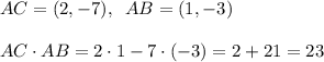 AC=(2,-7),\; \; AB=(1,-3)\\\\AC\cdot AB=2\cdot 1-7\cdot (-3)=2+21=23