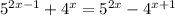 5^{2x-1}+ 4^{x}= 5^{2x}- 4^{x+1}