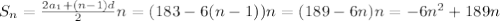 S_n= \frac{2a_1+(n-1)d}{2}n =(183-6(n-1))n=(189-6n)n=-6n^2+189n