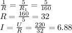 \frac{1}{R}= \frac{5}{ R_{1} }= \frac{5}{160} \\ R= \frac{160}{5}=32 \\ I= \frac{U}{R}= \frac{220}{32}=6.88