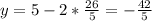 y=5-2*\frac{26}{5}=-\frac{42}{5}