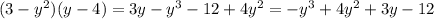 (3-y^2)(y-4)=3y-y^3-12+4y^2=-y^3+4y^2+3y-12