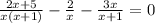\frac{2x+5}{x(x+1)} - \frac{2}{x} - \frac{3x}{x+1} =0