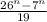 \frac{26^n-7^n}{19}