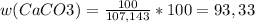w(CaCO3)= \frac{100}{107,143} *100=93,33