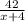 \frac{42}{x+4}