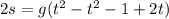 2s = g(t^{2} -t^{2}-1+2t)