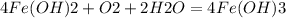 4Fe(OH)2+O2+2H2O = 4Fe(OH)3