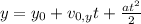 y=y_0+v_{0,y}t+\frac{at^2}{2}