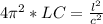 4 \pi ^{2}*LC= \frac{ l^{2} }{ c^{2} }