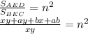 \frac{S_{AED}}{S_{BEC}} = n^2\\&#10;\frac{xy+ay+bx+ab}{xy}=n^2