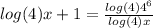 log(4)x+1= \frac{log(4) 4^{6} }{log(4)x}