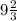 9 \frac{2}{3}