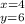 {x =4} \atop { y =6}} \right.