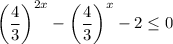 \left(\dfrac{4}{3}\right)^{2x}-\left(\dfrac{4}{3}\right)^x - 2\leq 0