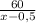 \frac{60}{x-0,5}