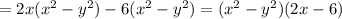 =2x(x^{2}-y^{2})-6(x^{2}-y^{2})=(x^{2}-y^{2})(2x-6)