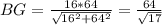 BG=\frac{16*64}{\sqrt{16^2+64^2}}=\frac{64}{\sqrt{17}}