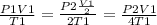 \frac{P1V1}{T1} = \frac{P2 \frac{V1}{2} }{2T1} = \frac{P2V1}{4T1}