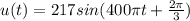 u(t)=217sin( 400 \pi t+ \frac{2 \pi }{3})