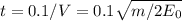 t = 0.1/V = 0.1\sqrt{m/2E_{0}}