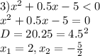 3) x^2+0.5x-5