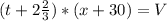 (t+2\frac{2}{3})*(x+30) = V