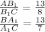 \frac{AB_{1}}{B_{1}C} = \frac{13}{8}\\&#10; \frac{BA_{1}}{A_{1}C} = \frac{13}{7}