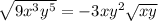 \sqrt{9x^3y^5} =-3xy^2 \sqrt{xy}