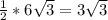 \frac{1}{2}*6 \sqrt{3} =3 \sqrt{3}