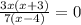 \frac{3x(x+3)}{7(x-4)}=0