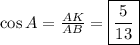 \cos A= \frac{AK}{AB} = \boxed{\frac{5}{13}}